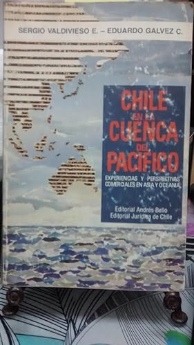 Imagen del vendedor de Chile en la Cuenca del Pacfico. Experiencias y perspectivas comerciales en Asia y Oceana a la venta por Librera Monte Sarmiento