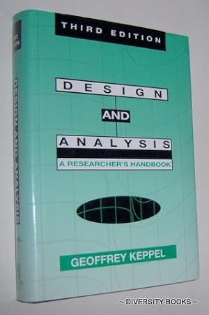 DESIGN AND ANALYSIS : A Researcher's Handbook