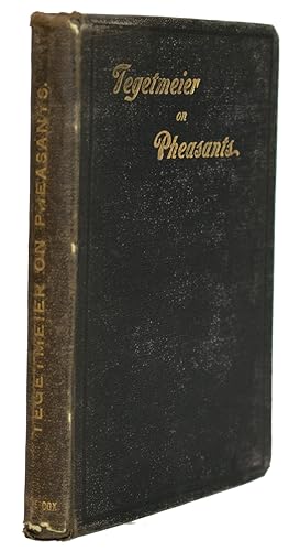 Bild des Verkufers fr Pheasants, Their Natural History and Practical Management zum Verkauf von J. Patrick McGahern Books Inc. (ABAC)