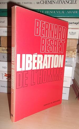 Seller image for LIBERATION DE L'HOMME : Essai Sur Le Renouveau Des Valeurs Monastiques for sale by Planet's books