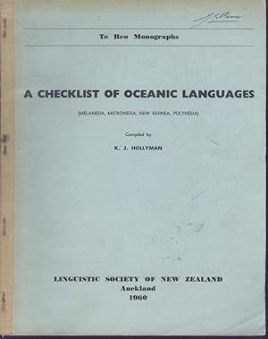 A Checklist of Oceanic Languages. (Melanesia, Micronesia, New Guinea, Polynesia)