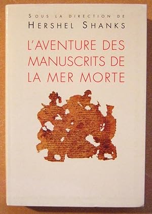 Image du vendeur pour L'aventure des manuscrits de la mer Morte mis en vente par Domifasol