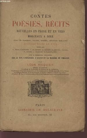 Seller image for CONTES POESIES ET RECITS / NOUVELLE EN PROSE ET EN VERS - MORCEAUX A DIRE - DANS CONCERTS, SALONS, SOIREES, REUNIONS SCOLAIRE, DISTRIBUTIONS DE PRIX - TROISIEME EDITION. for sale by Le-Livre