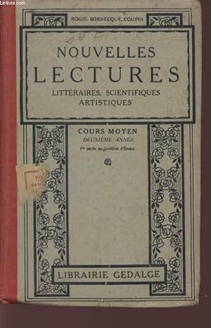 Seller image for NOUVELLES LECTURES LITERRAIRES, SCIENTIFQUES ET ARTISTIQUES - COURS MOYEN - DEUXIEME ANNEE. for sale by Le-Livre