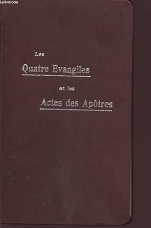 Seller image for LES QUATRE EVANGILES ET LES ACTES DES APOTRES / 8 EDITION. for sale by Le-Livre