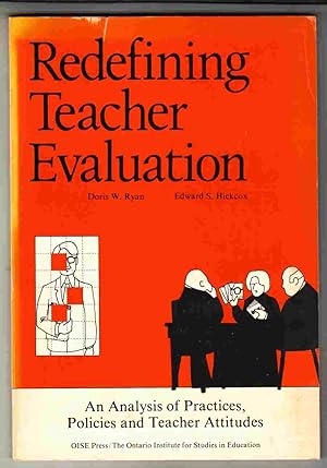 Image du vendeur pour Redefining Teacher Evaluation An Analysis of Practices, Policies and Teacher Attitudes mis en vente par Riverwash Books (IOBA)