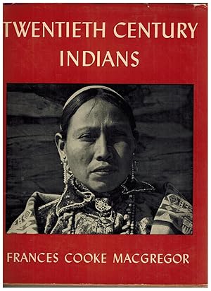 Imagen del vendedor de Twentieth Century Indians a la venta por Tim Clark Books