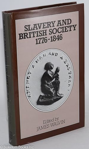 Slavery and British society, 1776-1846