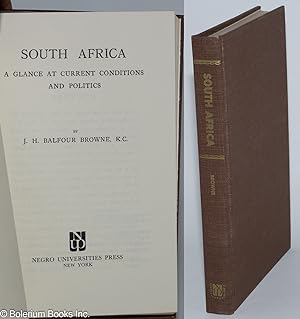 Imagen del vendedor de South Africa; a glance at current conditions and politics a la venta por Bolerium Books Inc.