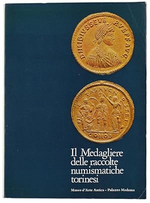 IL MEDAGLIERE DELLE RACCOLTE NUMISMATICHE TORINESI.: