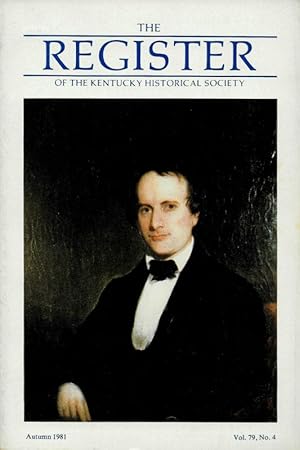 Immagine del venditore per THE REGISTER OF THE KENTUCKY HISTORICAL SOCIETY. venduto da Legacy Books