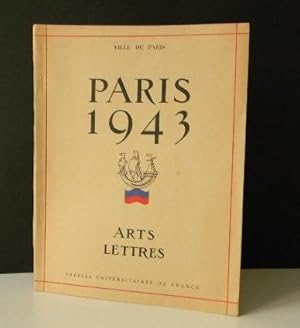 PARIS 1943. Arts et Lettres.