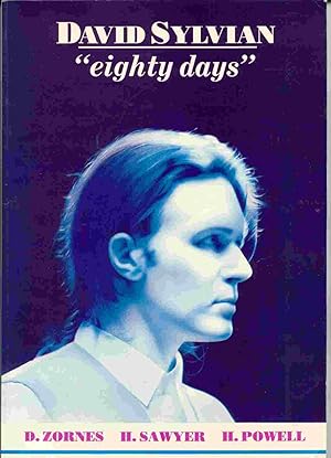 Immagine del venditore per David Sylvian; "Eighty Days" venduto da Curious Book Shop