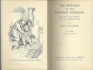 THE MYSTERY OF THE STRANGE MESSAGES: Being the Fourteenth Adventure of the Five Find-Outers and Dog