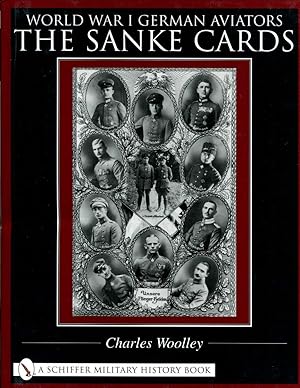 WWI German Aviators : The Sanke Cards