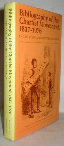 Image du vendeur pour Bibliography of the Chartist Movement, 1837-1976. mis en vente par John Turton