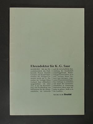 Bild des Verkufers fr Ein Verleger wird geehrt. Ansprachen zur Verleihung der Ehrendoktorwrde an den Verleger Klaus G. Saur. (= Schriften der Universittsbibliothek Marburg, Band 22). zum Verkauf von Antiquariat Kretzer