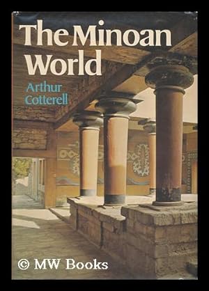 Imagen del vendedor de The Minoan World a la venta por MW Books Ltd.