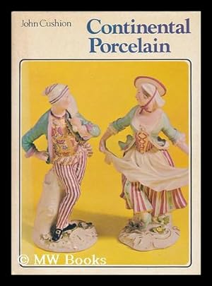 Seller image for Continental Porcelain for sale by MW Books