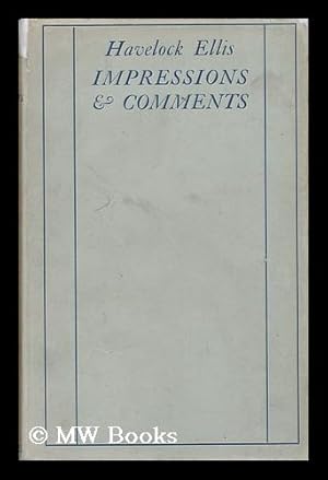 Seller image for Impressions and Comments, Third (And Final) Series, 1920-1923 for sale by MW Books Ltd.