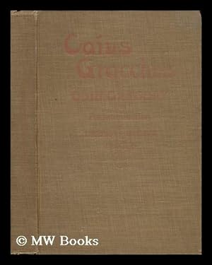 Seller image for Caius Gracchus - a Tragedy for sale by MW Books Ltd.