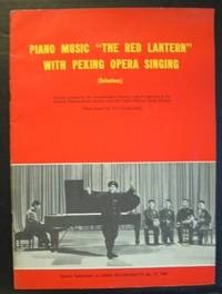 Piano Music the Red Lantern with Peking Opera Singing Selections