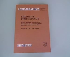 LEXeter '83. Proceedings. Papers from the International Conference on Lexicography at Exeter, 9 -...