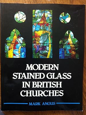 Seller image for Modern Stained Glass in British Churches for sale by Epilonian Books