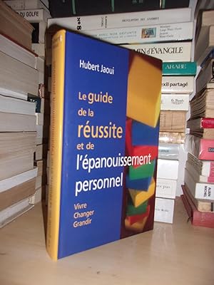 Image du vendeur pour LE GUIDE DE LA REUSSITE ET DE L'EPANOUISSEMENT PERSONNEL mis en vente par Planet's books