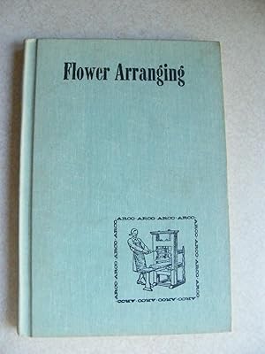 Imagen del vendedor de Flower Arranging a la venta por Buybyebooks