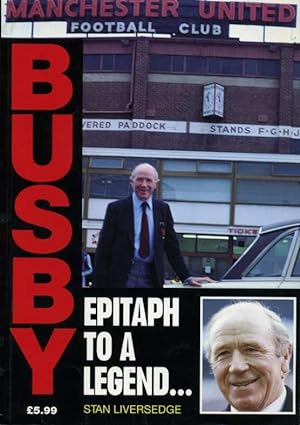 Busby : Epitaph to a Legend