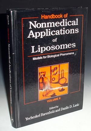 Seller image for Handbook of Nonmedical Applications of Liposomes. Models for Biological Phenomena, Volume II for sale by Alcuin Books, ABAA/ILAB