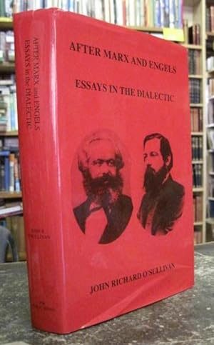 After Marx and Engels: Essays in the Dialectic