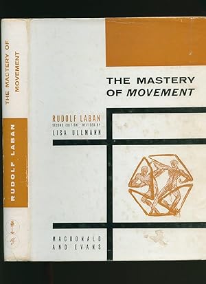 Immagine del venditore per The Mastery of Movement; Second Edition venduto da Little Stour Books PBFA Member