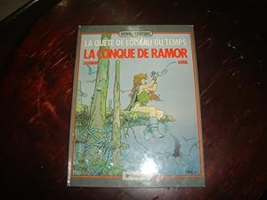 Seller image for La qute de l'oiseau du temps. La Conque de Ramor. for sale by Librairie FAUGUET