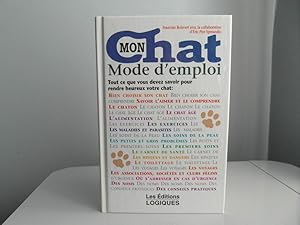 Bild des Verkufers fr Mon chat. Mode d'emploi zum Verkauf von Bidonlivre