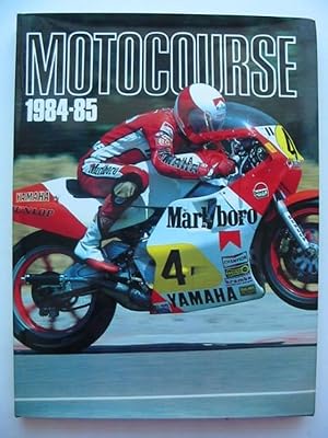 Image du vendeur pour MOTOCOURSE 1984-85 mis en vente par Stella & Rose's Books, PBFA