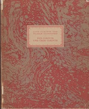 Image du vendeur pour Von Corinth und  ber Corinth. Ein K nstlerbuch. mis en vente par OLD WORKING BOOKS & Bindery (Est. 1994)