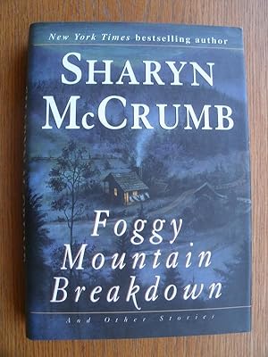 Seller image for Foggy Mountain Breakdown and other stories for sale by Scene of the Crime, ABAC, IOBA