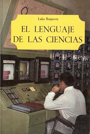 Imagen del vendedor de El lenguaje de las ciencias a la venta por Librera Vobiscum