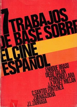 Image du vendeur pour 7 Trabajos de base sobre el cine espaol mis en vente par Librera Vobiscum