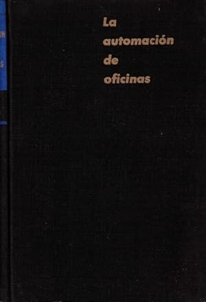 Seller image for La automacin de oficinas for sale by Librera Vobiscum