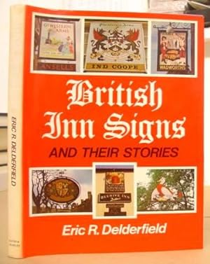 Seller image for British Inn Signs And Their Stories for sale by Eastleach Books