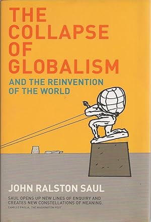 Seller image for Collapse Of Globalism And The Rebirth Of Nationalism, The for sale by BYTOWN BOOKERY