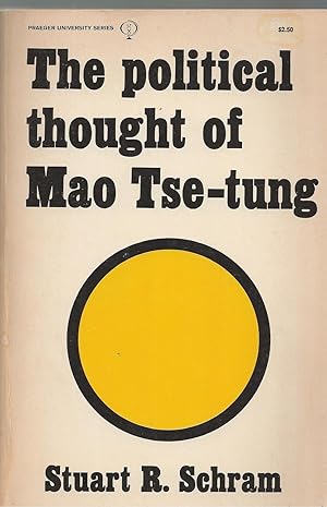 Imagen del vendedor de Political Thought Of Mao - Tse - Tung a la venta por BYTOWN BOOKERY