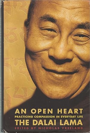 Seller image for An Open Heart Practicing Compassion in Everyday Life for sale by BYTOWN BOOKERY