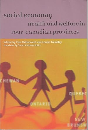 Social Economy Health and Welfare in Four Canadian Provinces