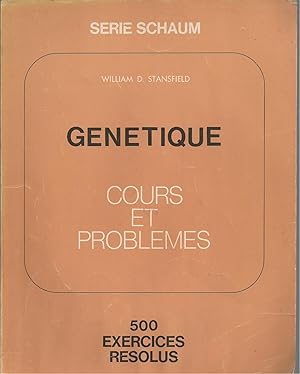 Genetique: Cours Et Problemes