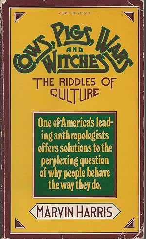 Seller image for Cows, Pigs, Wars & Witches The Riddles of Culture for sale by BYTOWN BOOKERY