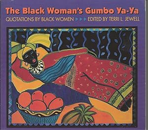 Black Woman's Gumbo Ya-ya, The Quotations by Black Women